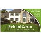 Bush and Garden