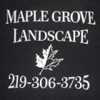 Maple Grove Landscape