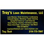 Troy's Lawn Maintenance 